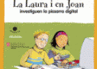 Text: La Laura i en Joan investiguen la pissarra digital | Recurso educativo 10326