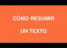 Curso sobre Técnicas de Estudio - El resumen (4 de 4) | Recurso educativo 675458