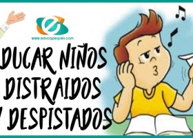 Niños despistados y distraidos. Una pequeña guia para padres | Recurso educativo 764787